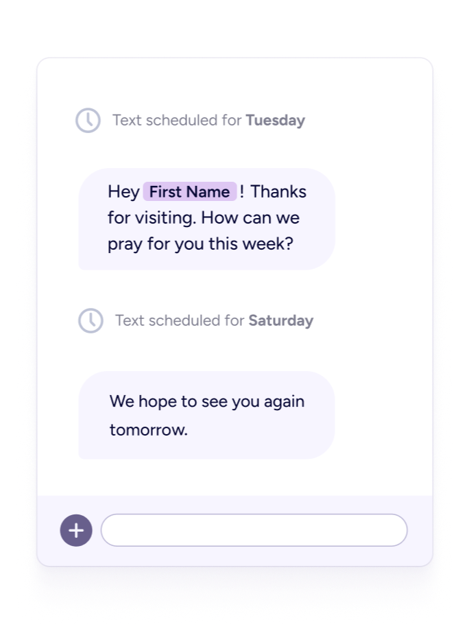 Schedule follow-up texts to new visitors and answer prayer requests with an automated workflow