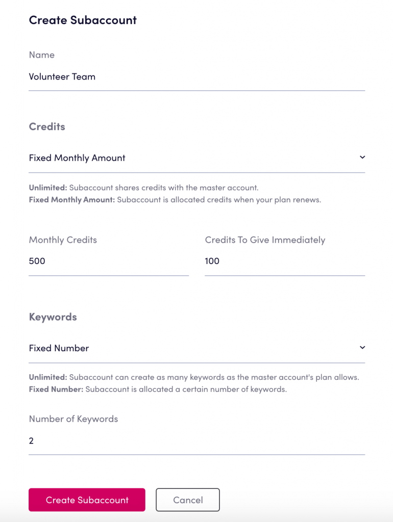 Platform view of creating a subaccount, naming it, and allocating credits and keywords