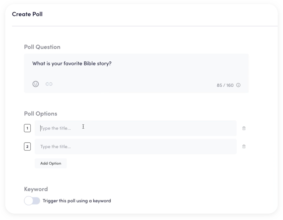 Platform view of creating a poll with the question "What is your favorite Bible story?"