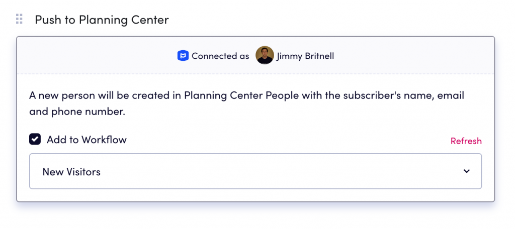Platform view of pushing a new person to a Planning Center Workflow
